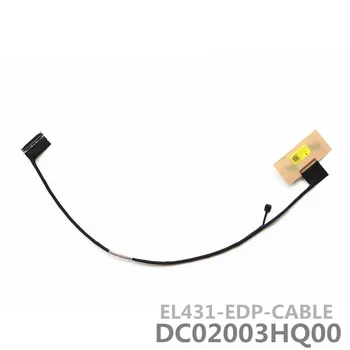 EL431 EDP КАБЕЛ DC02003HQ00 LCD кабел LVDS