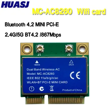 HUASJ MC-AC8260 двойна лента мини-PC-E PCIe WIFI КАРТА intel 8260AC 802.11 ac 2x2 WiFi + BT4.2