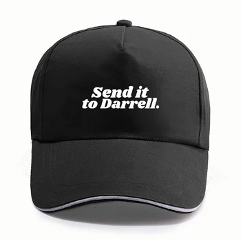 Изпратете това Дарреллу, бейзболна шапка, забавен слоган, мем, правила Вандерпампа, шапки за феновете, ежедневни шапка унисекс