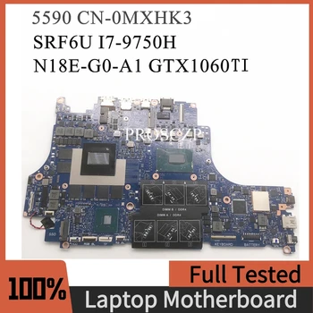 CN-0MXHK3 0MXHK3 MXHK3 дънна Платка за DELL G Series G5 15 5590 дънна Платка на лаптоп с процесор SRF6U I7-9750H GTX1660TI/6G 100% Работа